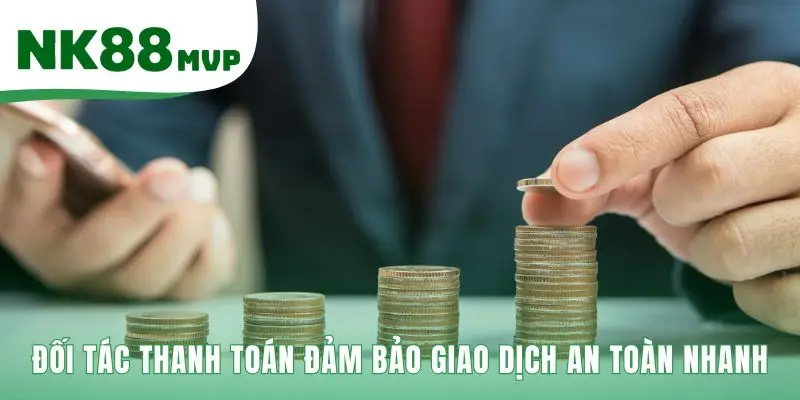 Đối Tác NK88 - Minh Chứng Uy Tín Với Top 10 Thương Hiệu Lớn 2 Đối tác NK88 liên kết ngân hàng lớn và ví điện tử phổ biến