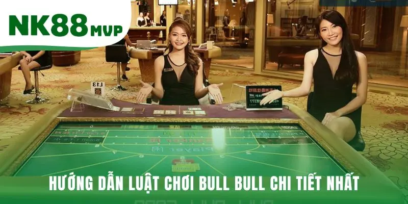 Luật chơi Bull Bull yêu cầu tạo tụ 3 lá là bội số của 10