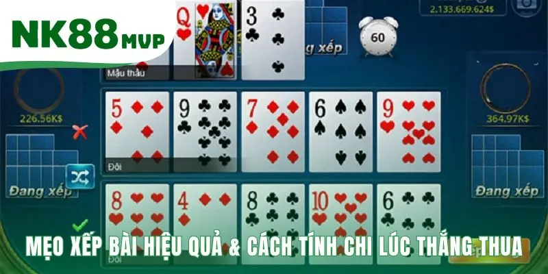 Mẹo xếp bài giúp tránh những sai lầm thường gặp khi chơi Mậu Binh